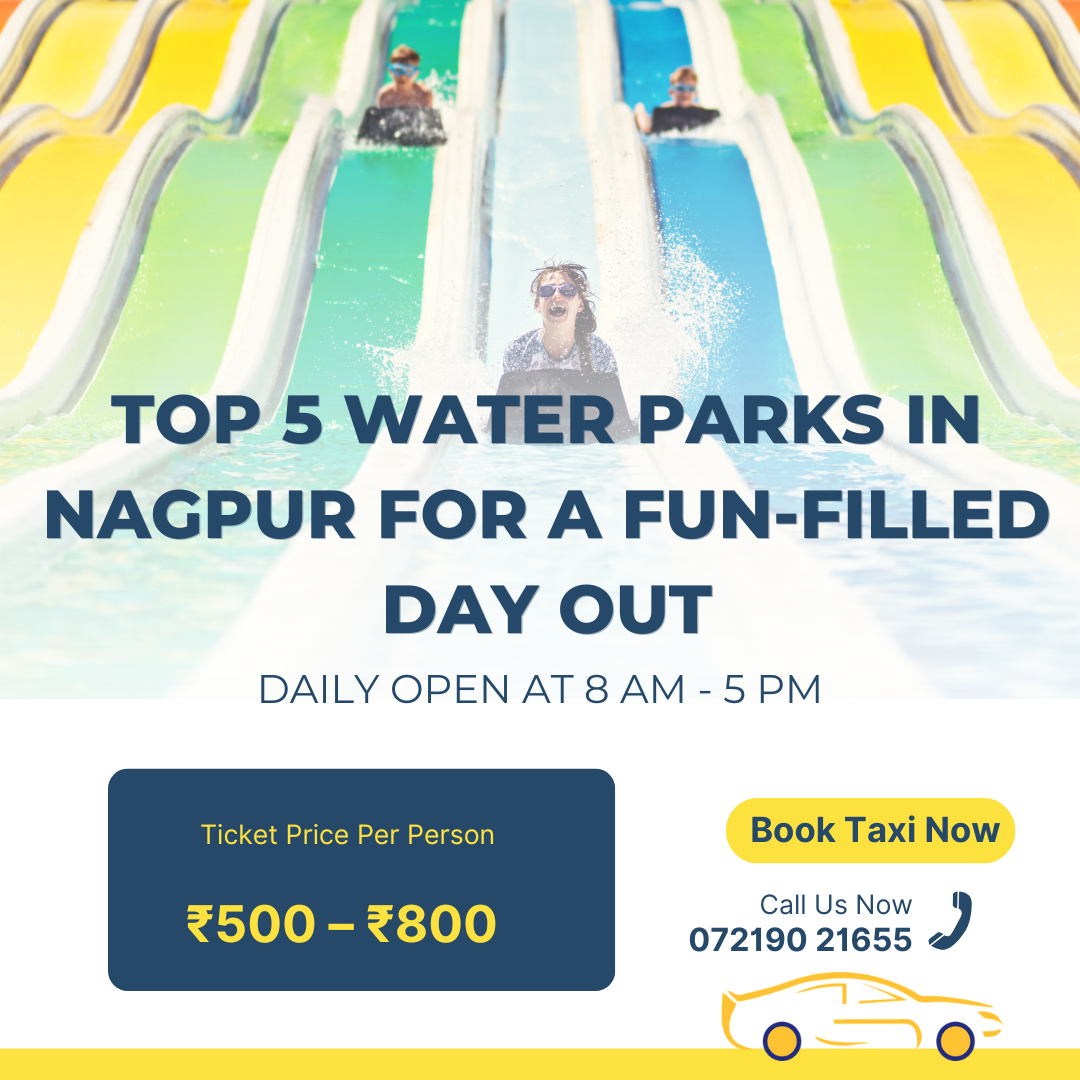 Top 5 Water Parks in Nagpur for a Fun-Filled Day Out