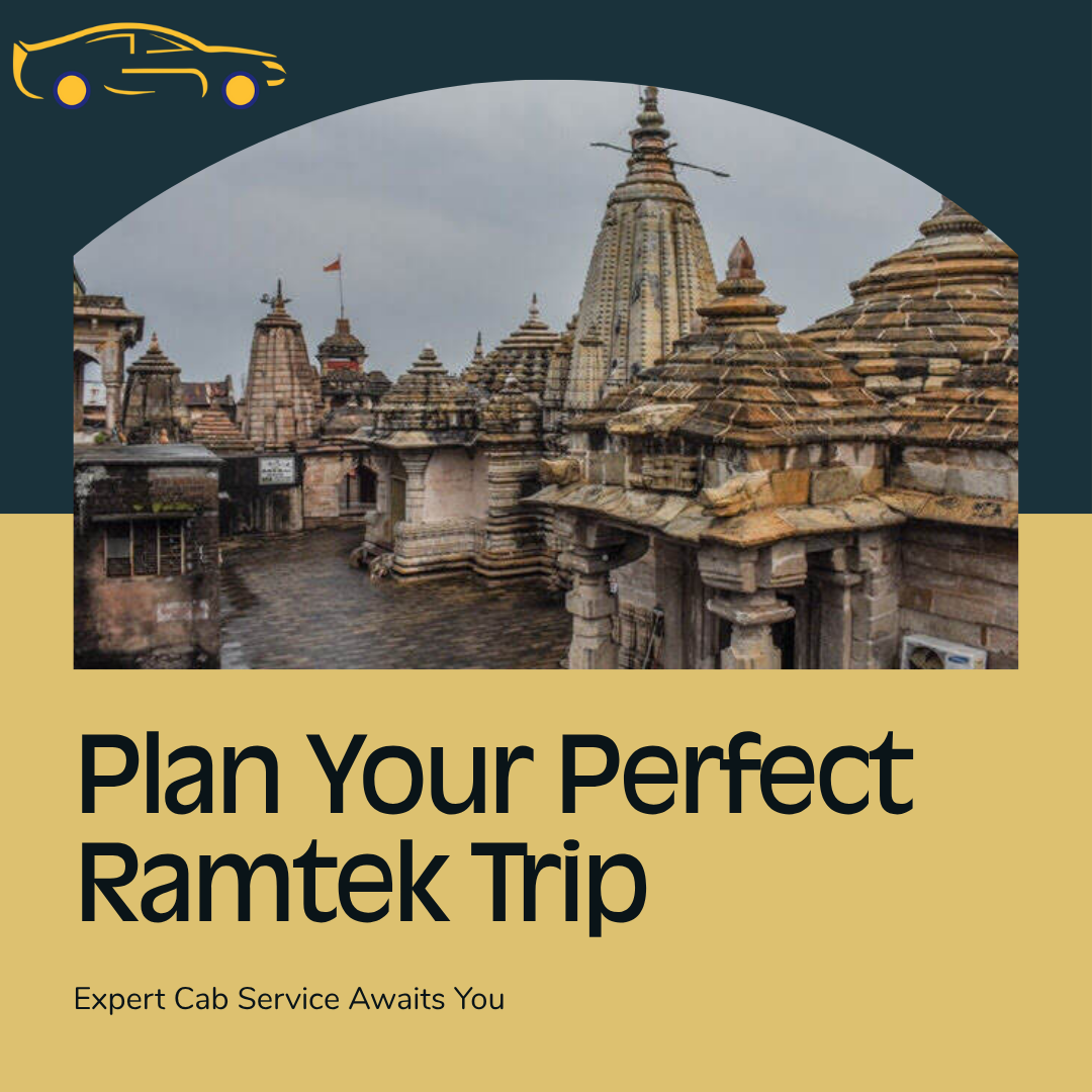 Plan Your Perfect Ramtek Trip