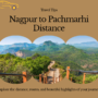 Nagpur to Pachmarhi Distance 90x90