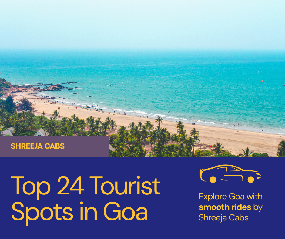 Top 24 Tourist Spots in Goa